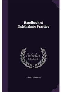 Handbook of Ophthalmic Practice