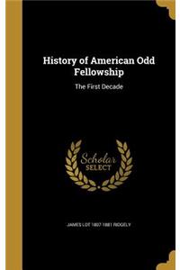 History of American Odd Fellowship
