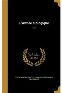 L'Année biologique; v. 2