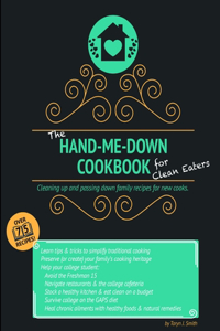 Hand-Me-Down Cookbook for Clean Eaters