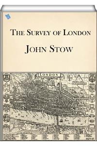 A SURVEY OF LONDON