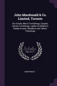John Macdonald & Co. Limited, Toronto