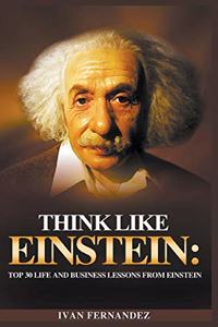 Think Like Einstein