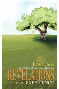 Revelations from Experience: Knowledge and Gain from Experience