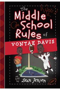 Middle School Rules of Vontae Davis