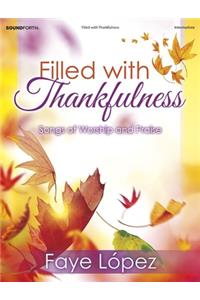 Filled with Thankfulness