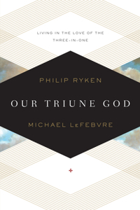 Our Triune God