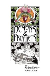 Demons and Prophets