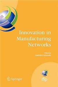 Innovation in Manufacturing Networks