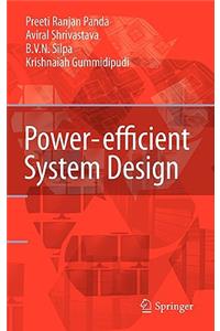 Power-Efficient System Design