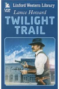 Twilight Trail