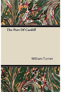 The Port Of Cardiff