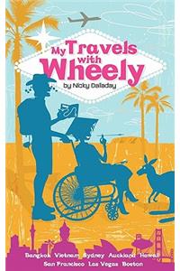 My Travels with Wheely