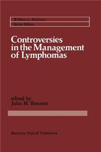 Controversies in the Management of Lymphomas