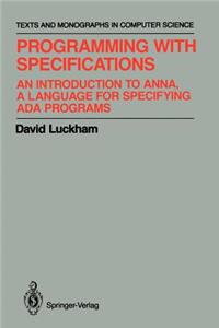 Programming with Specifications