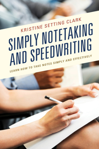 Simply Notetaking and Speedwriting