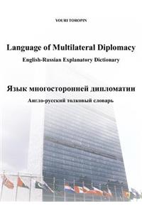 Language of Multilateral Diplomacy /