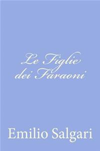Le Figlie dei Faraoni
