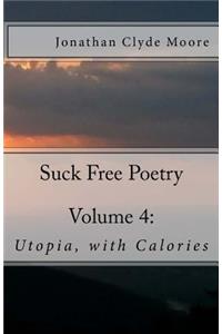Suck Free Poetry Volume 4