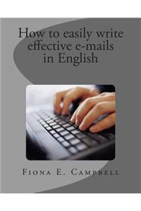 How to Easily write effective e-mails in English