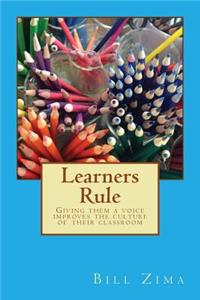 Learners Rule