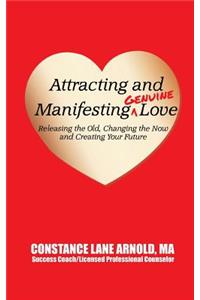 Attracting and Manifesting Genuine Love