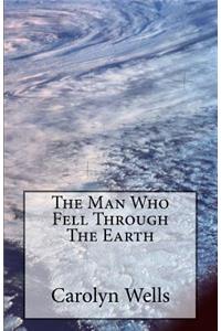 The Man Who Fell Through The Earth