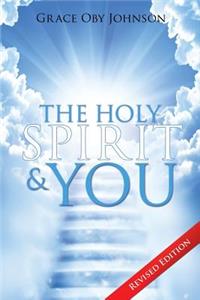 The Holy Spirit & You