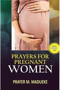 Prayers for pregnant women
