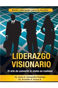 Liderazgo Visionario