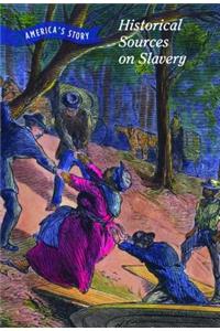 Historical Sources on Slavery