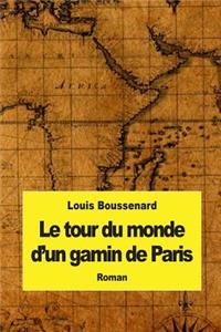 tour du monde d'un gamin de Paris