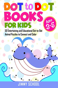 Dot to Dot Books for Kids Ages 3-5