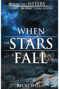 When the Stars Fall