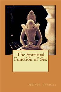 Spiritual Function of Sex