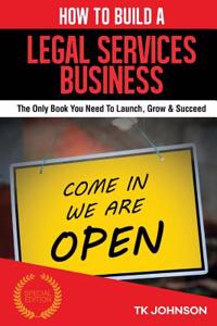 How to Build a Legal Services Business (Special Edition)