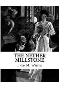 Nether Millstone