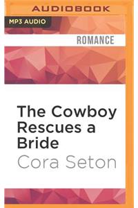 Cowboy Rescues a Bride