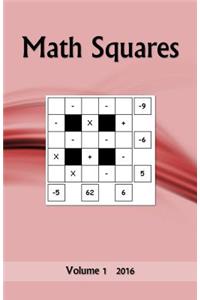 Math Squares: Volume 1 2016