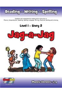 Level 1 Story 2-Jag-a-Jag