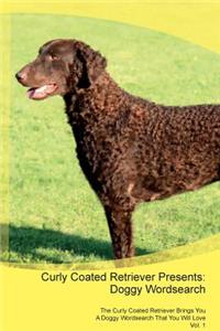 Curly Coated Retriever Presents