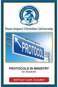 Protocols in Ministry for Students