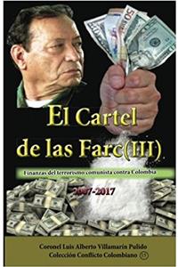 El Cartel de Las Farc (III)