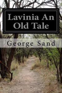 Lavinia An Old Tale