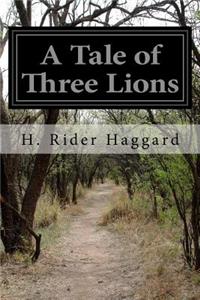 A Tale of Three Lions