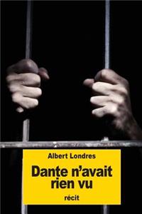 Dante n'avait rien vu