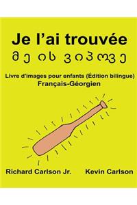 Je l'ai trouvée