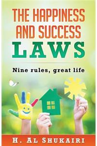 The Happiness and Success Laws