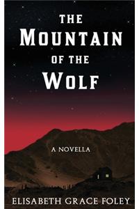 The Mountain of the Wolf