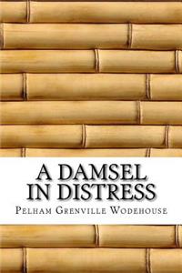 A Damsel in Distress